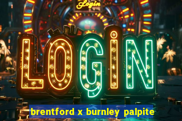 brentford x burnley palpite